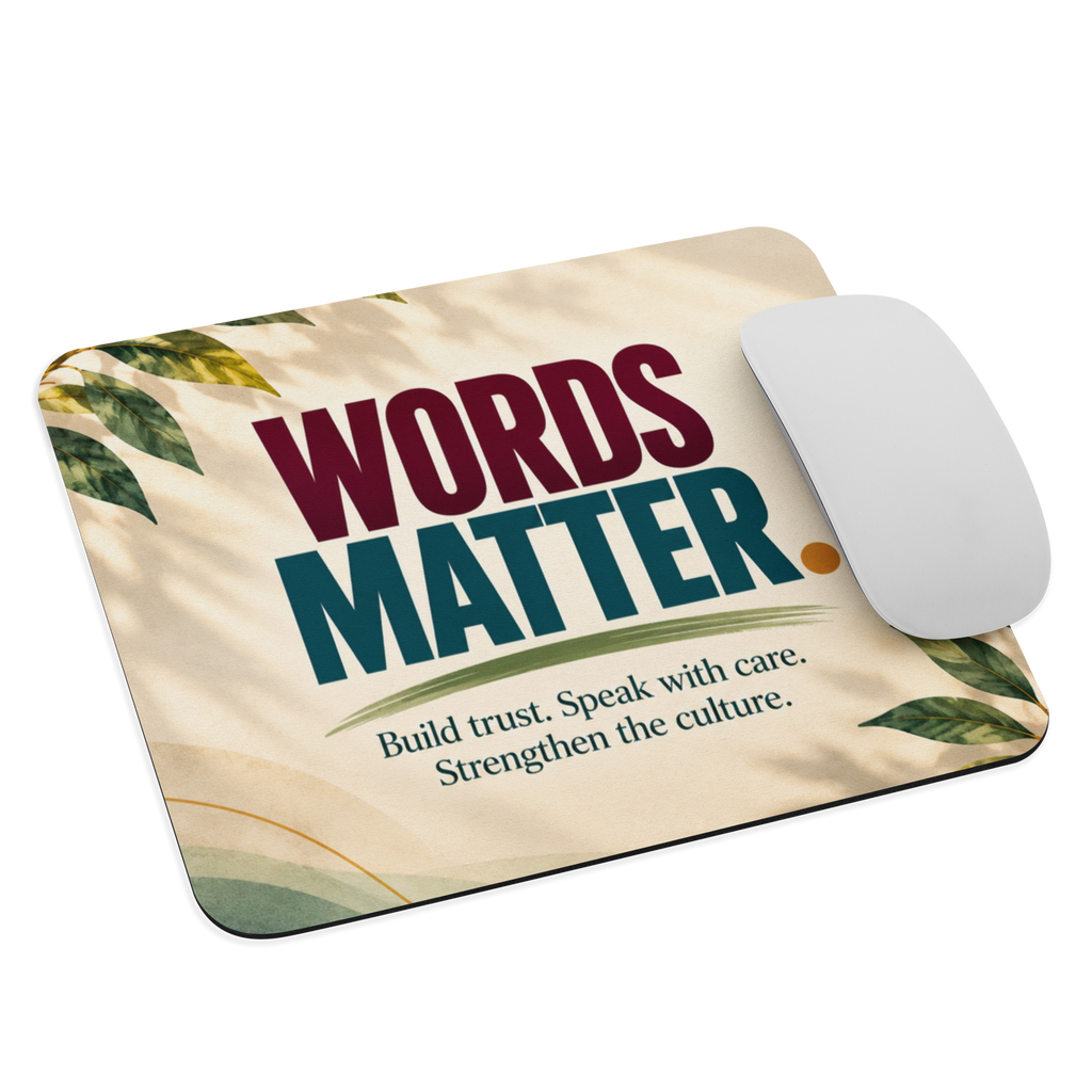 Words Matter Mouse Pad