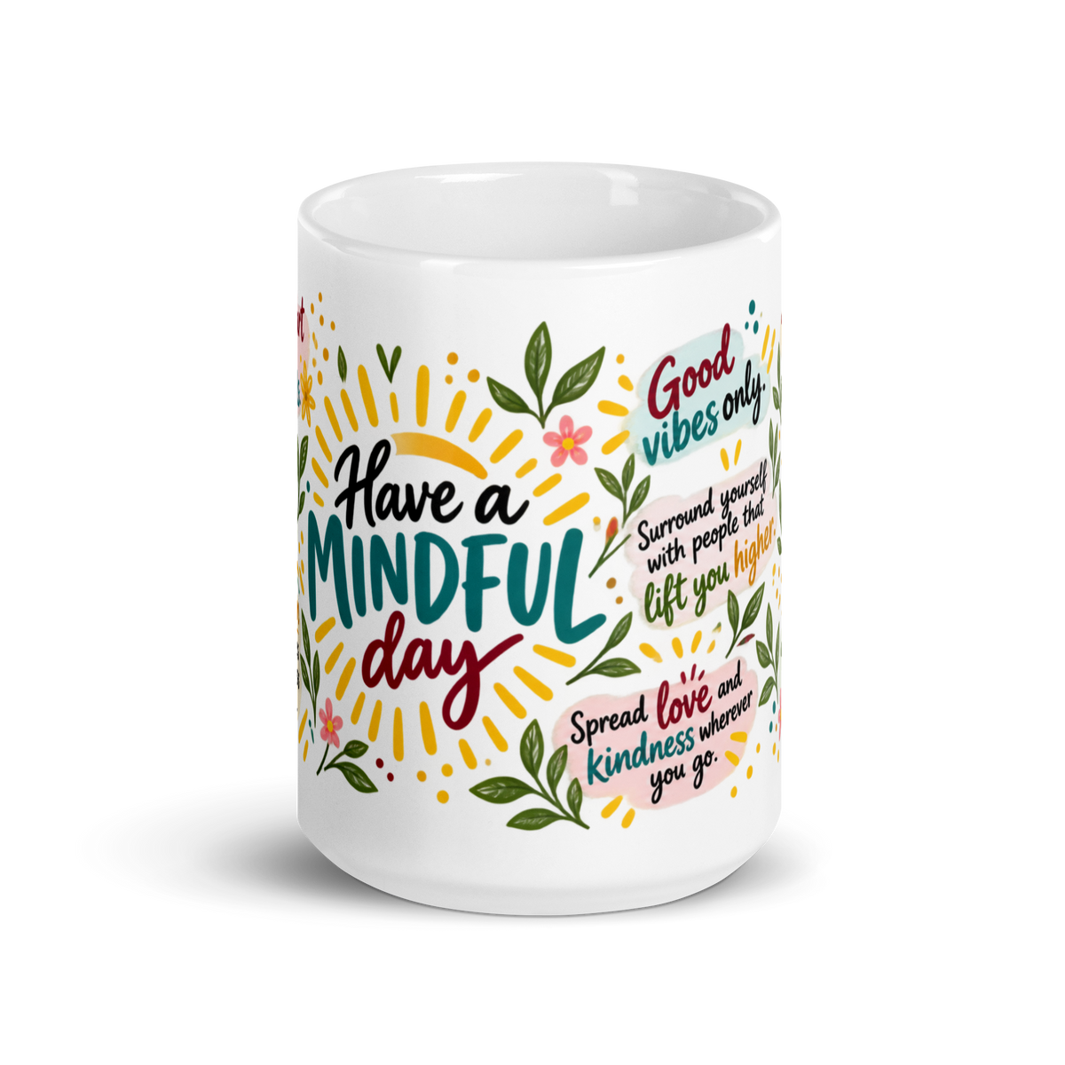 Have a Mindful Day Mug