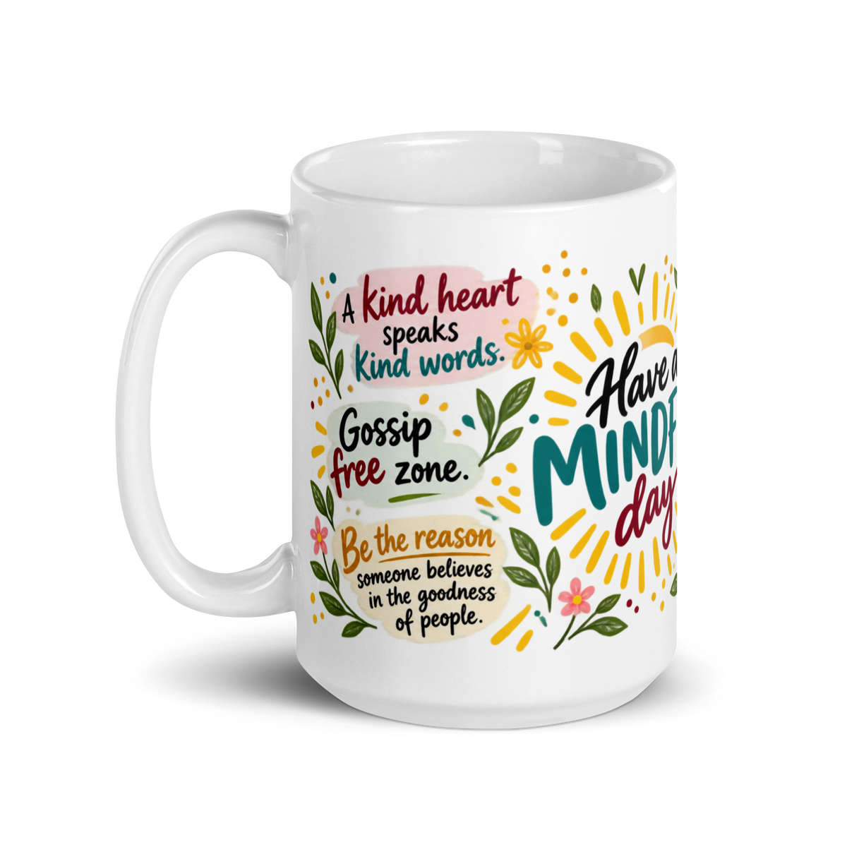 Have a Mindful Day Mug